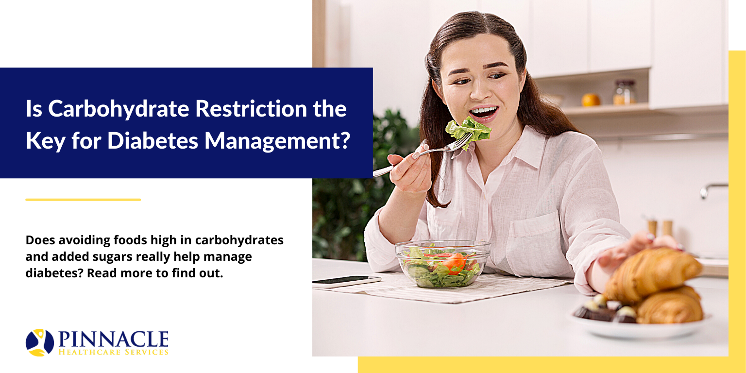 Is Carbohydrate Restriction the Key for Diabetes Management?
