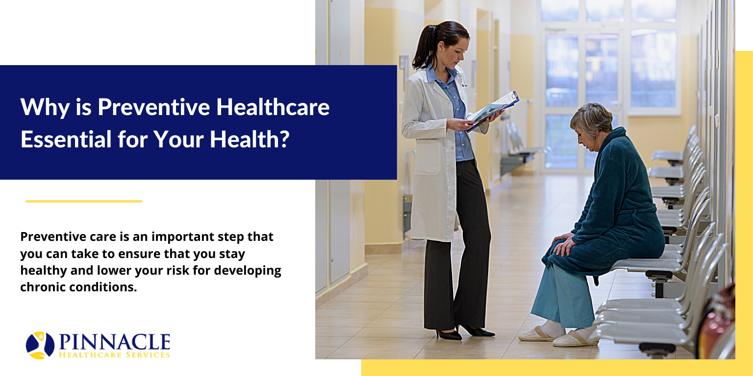 Why is Preventive Healthcare Essential for Your Health?